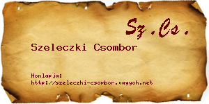Szeleczki Csombor névjegykártya
